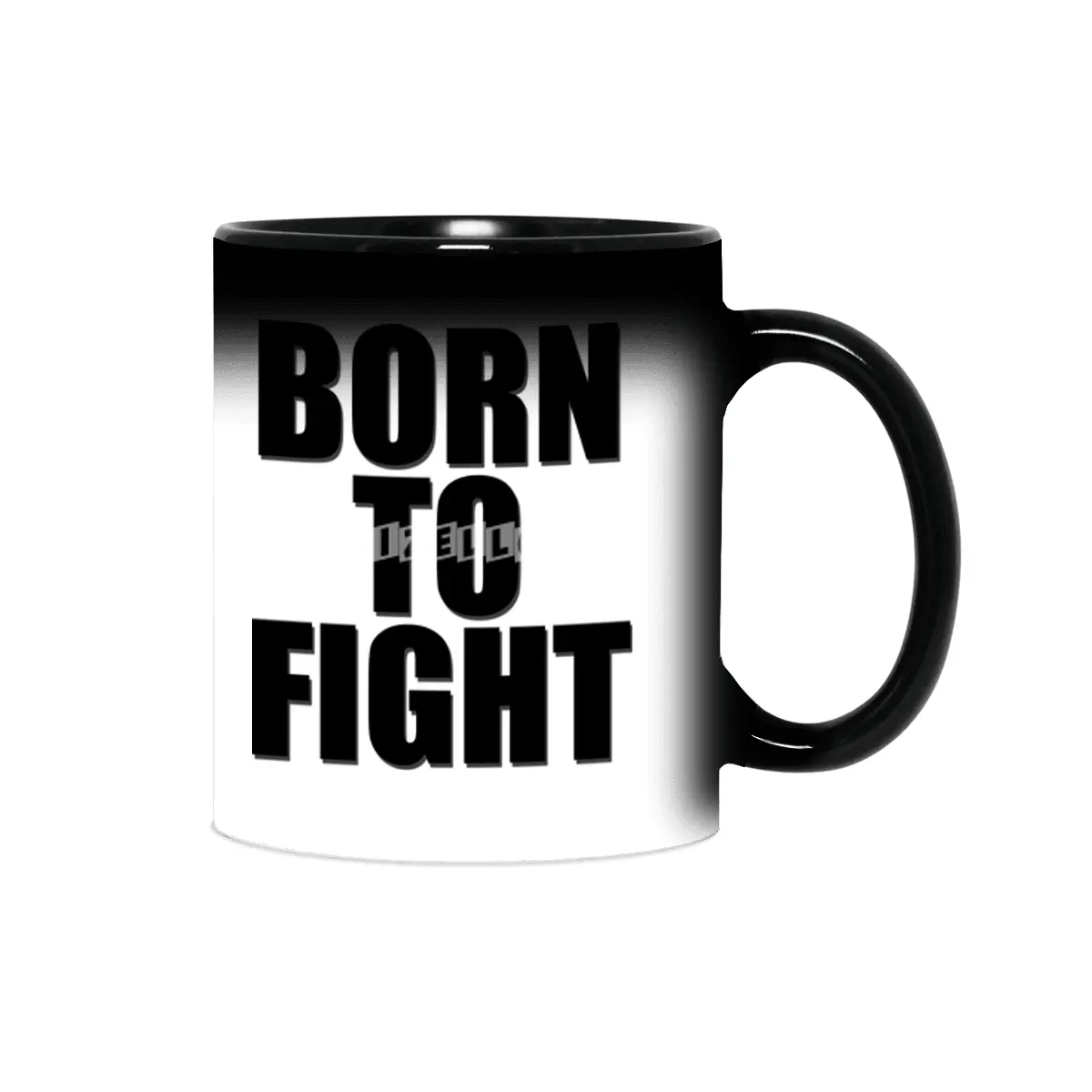 born to fight Sihirli Kupa