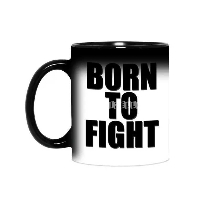 born to fight Sihirli Kupa