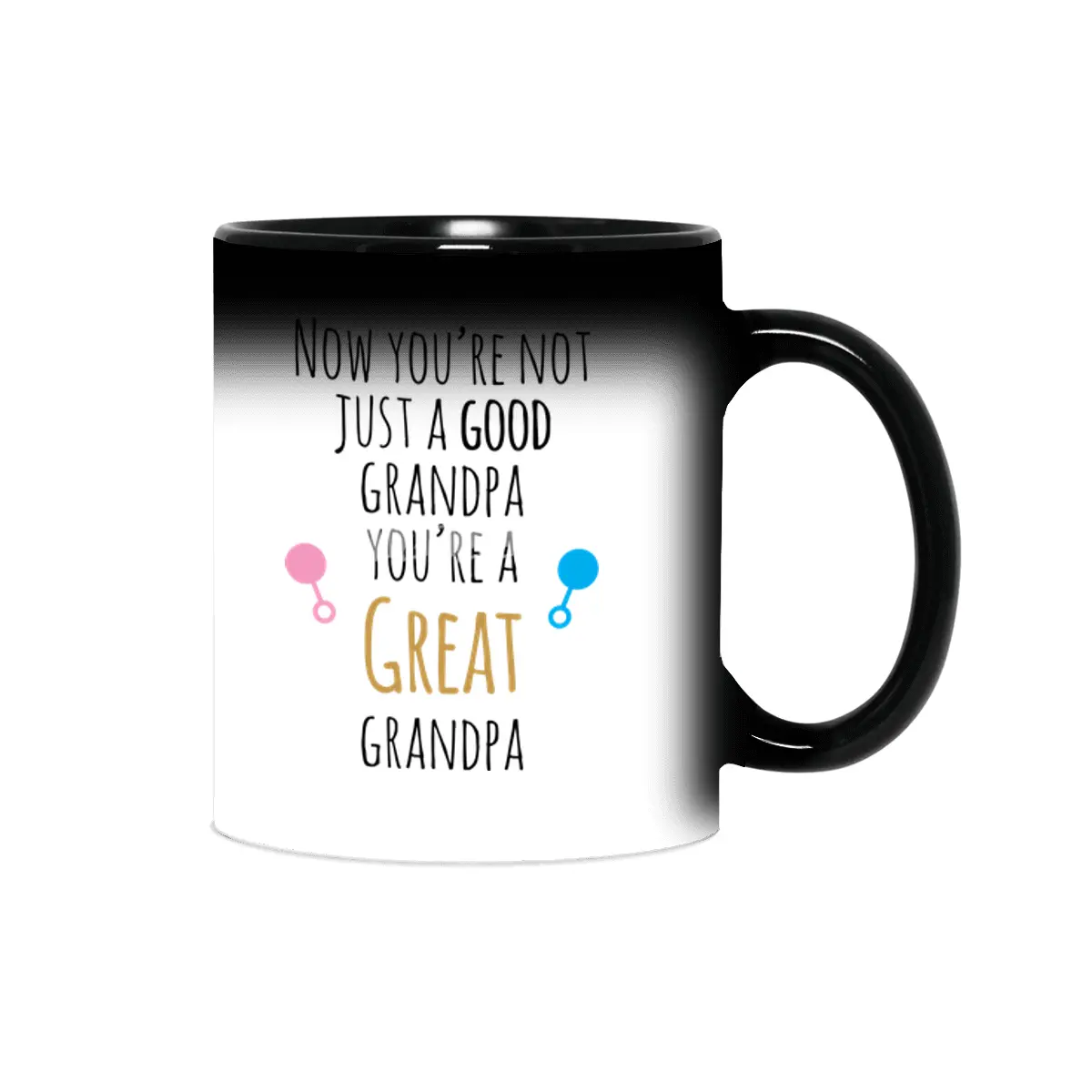 Now You're A Great Grandpa Sihirli Kupa