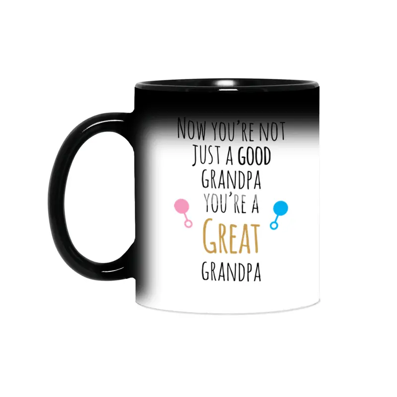 Now You're A Great Grandpa Sihirli Kupa