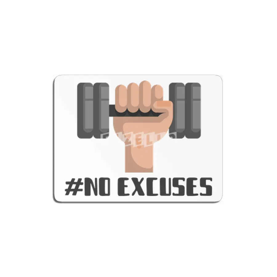 No Excuses MDF Tablo