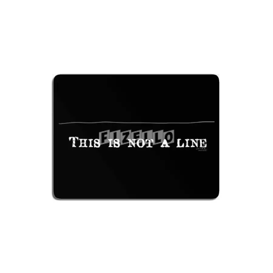Not a Line MDF Tablo