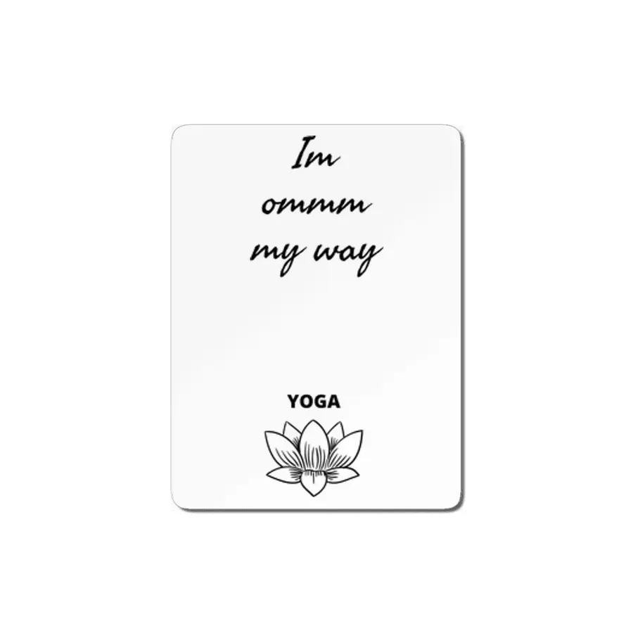 I’m ommm my way Yoga MDF Tablo