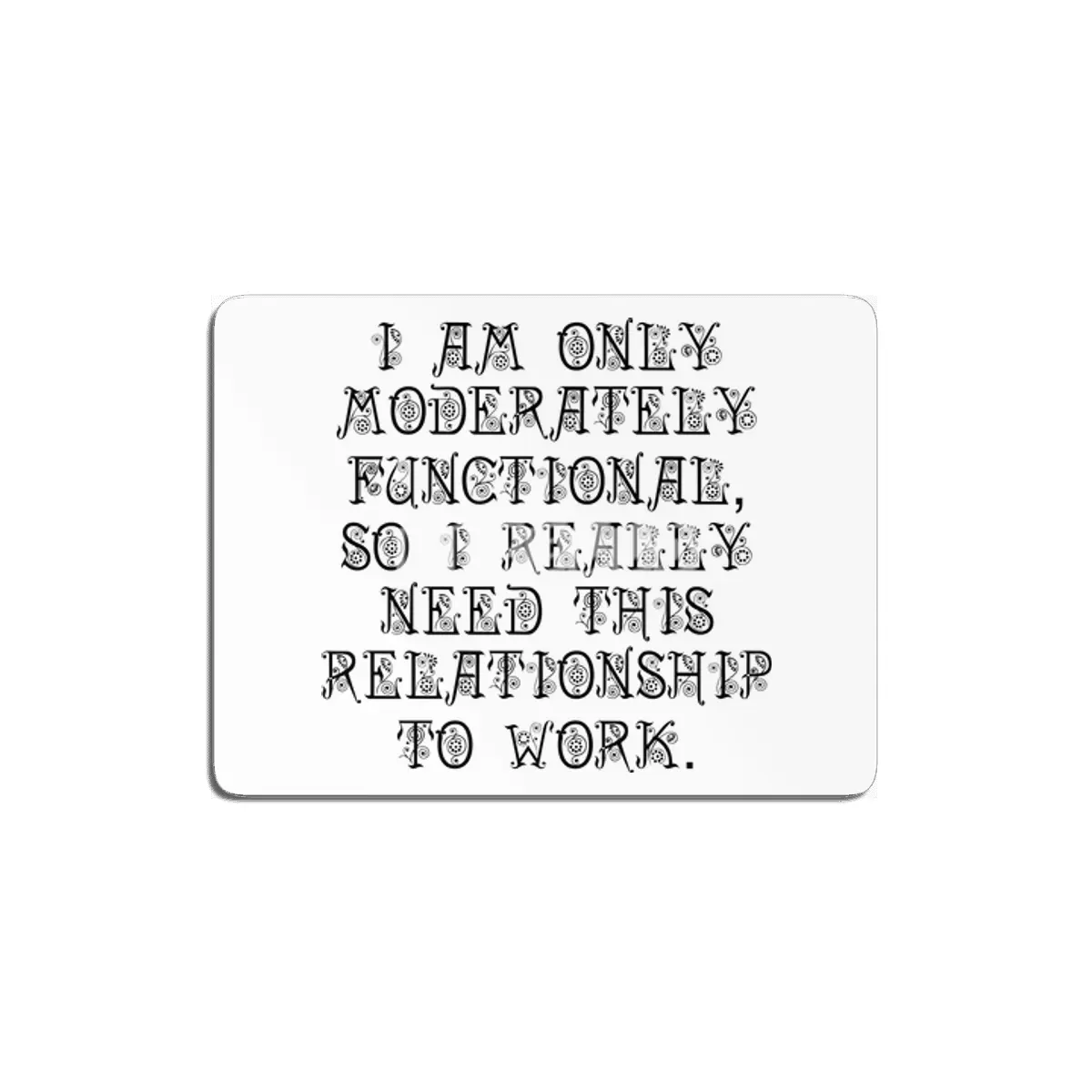 Moderately Functional MDF Tablo