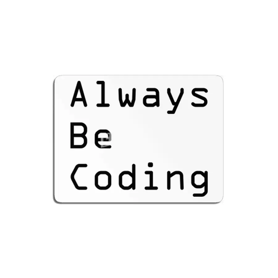 Always Be Coding MDF Tablo