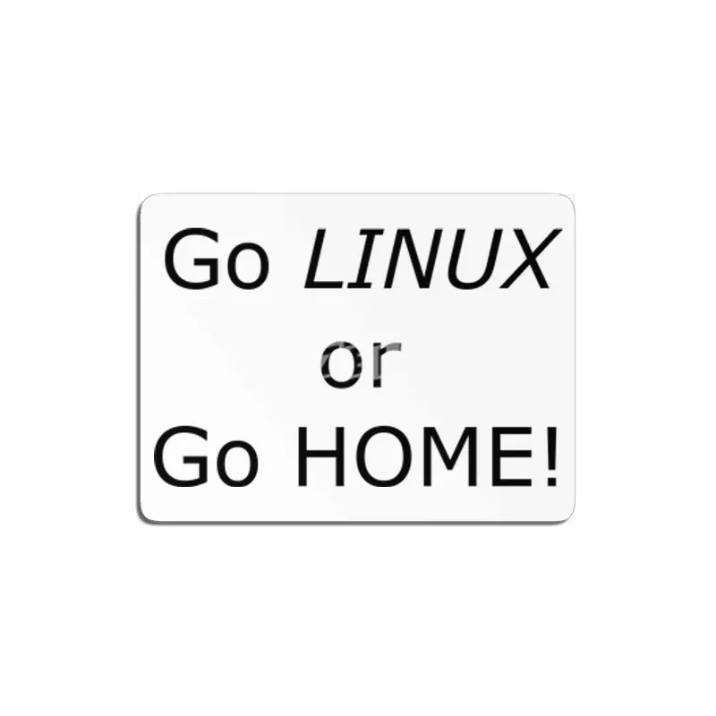 Go Linux or Go Home MDF Tablo