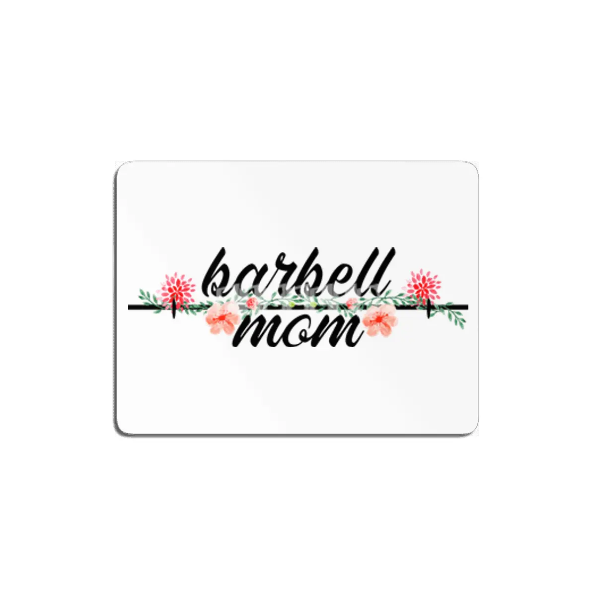 Barbell Mom MDF Tablo