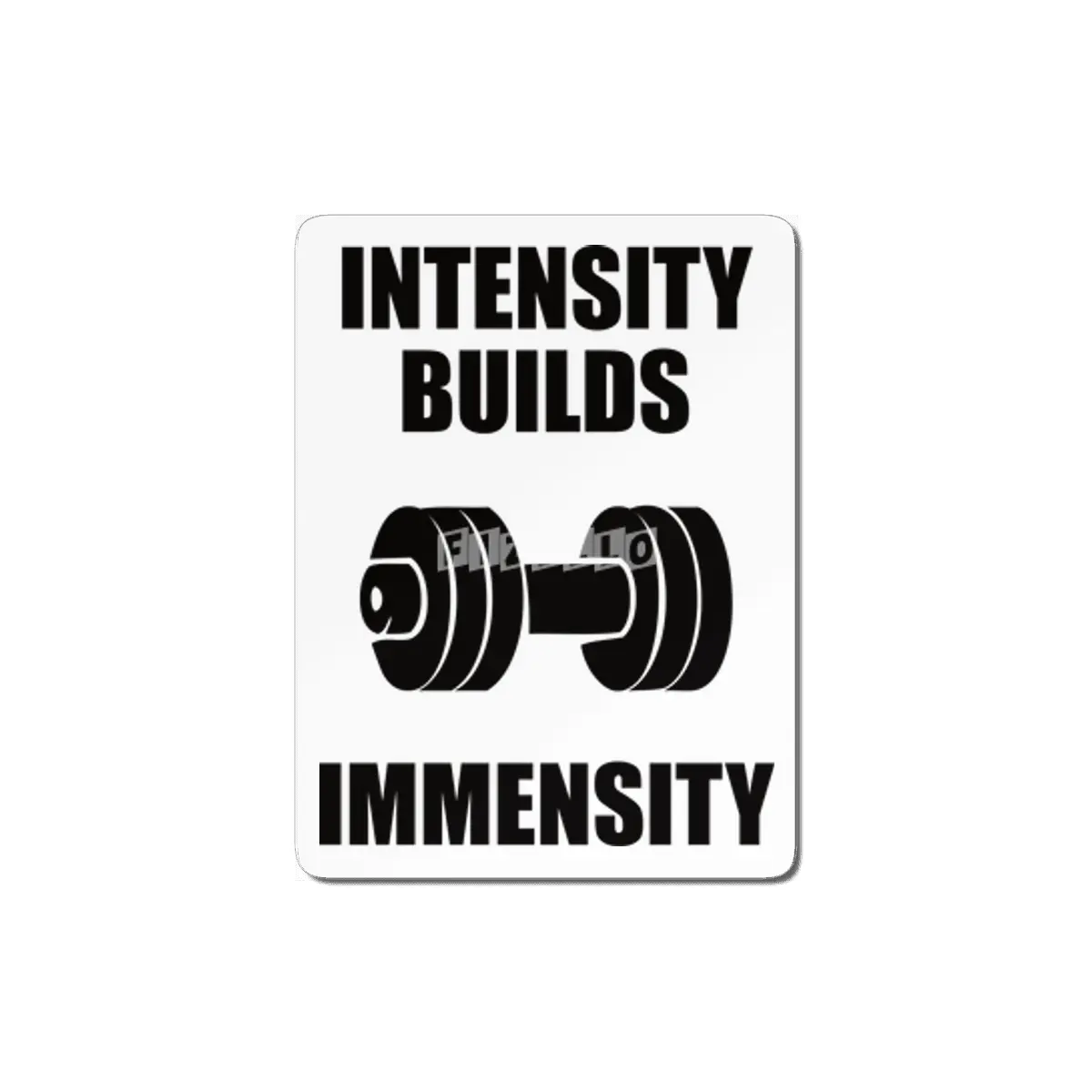 Bodybuilding - Intensity Builds Immensity MDF Tablo