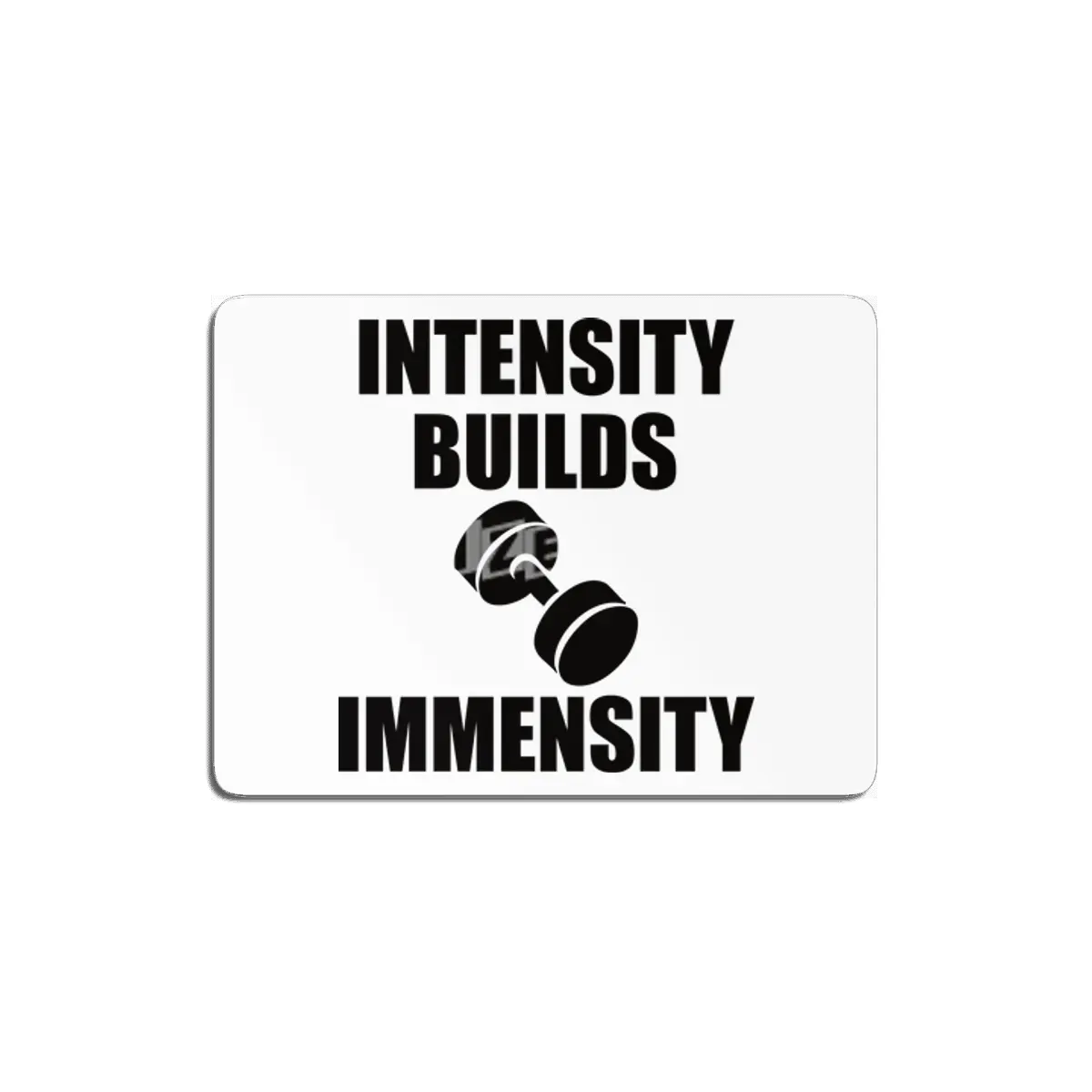 Bodybuilding - Intensity Builds Immensity MDF Tablo