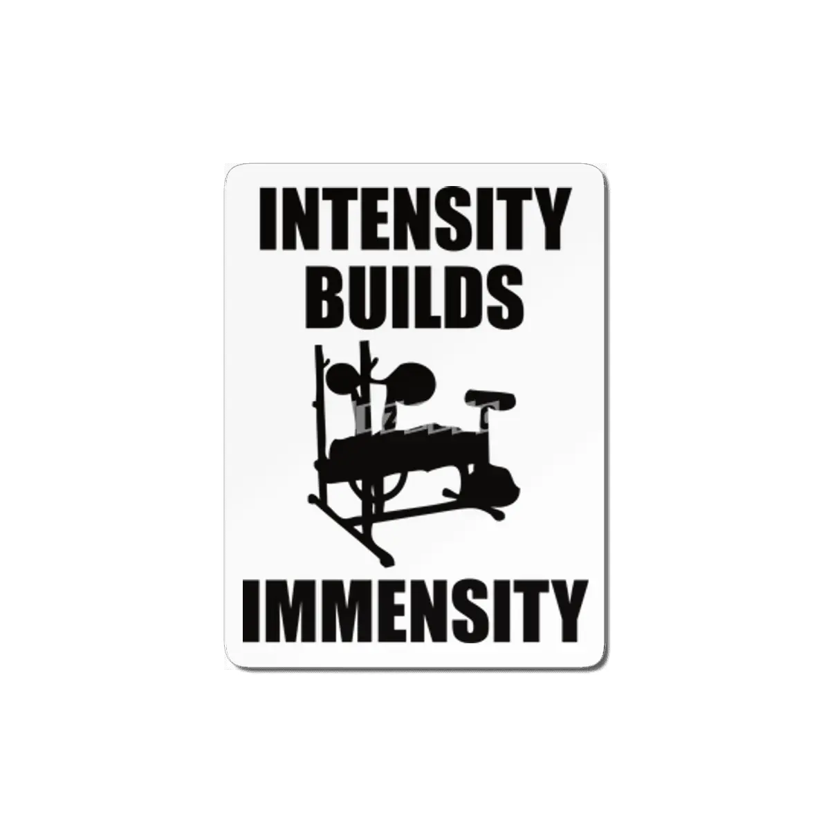 Bodybuilding - Intensity Builds Immensity MDF Tablo