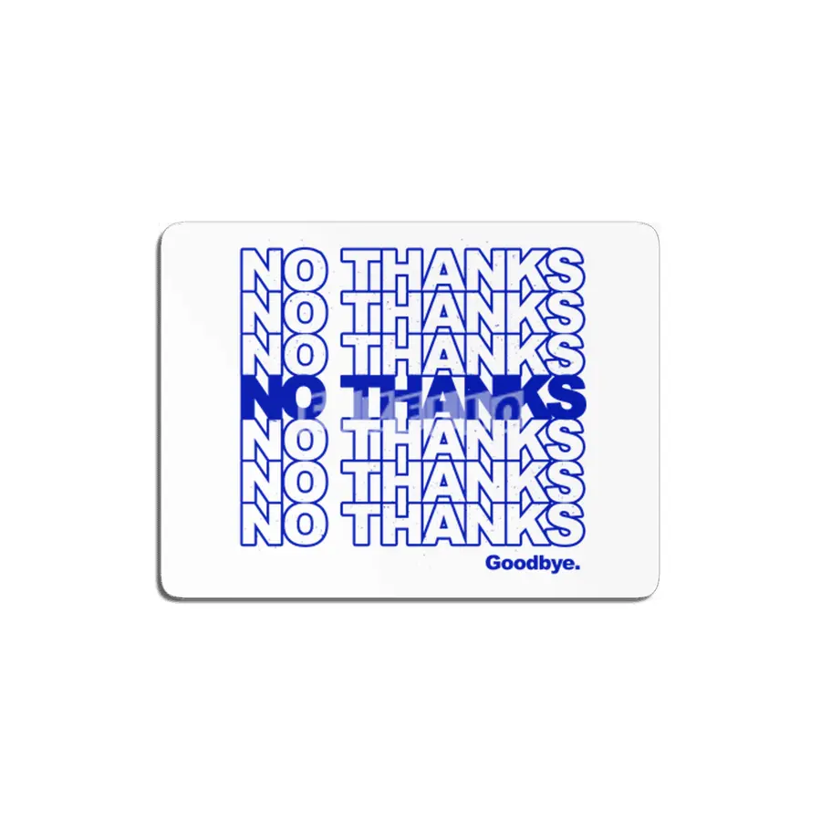 No Thanks (blue) MDF Tablo