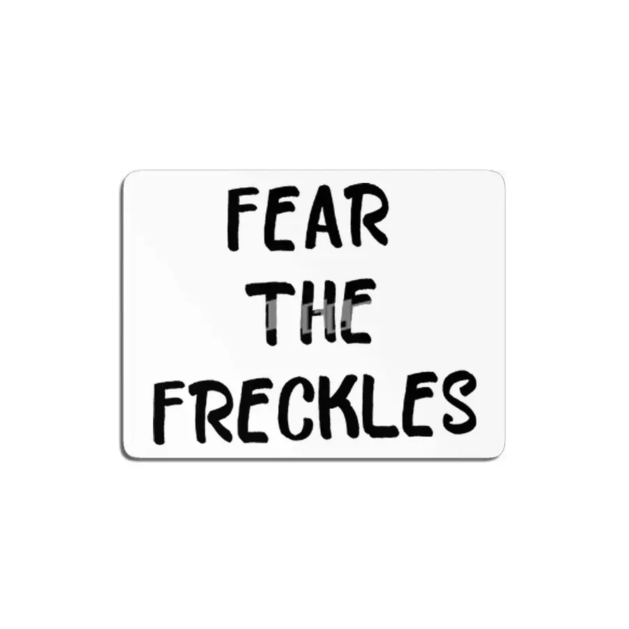 Fear the Freckles MDF Tablo