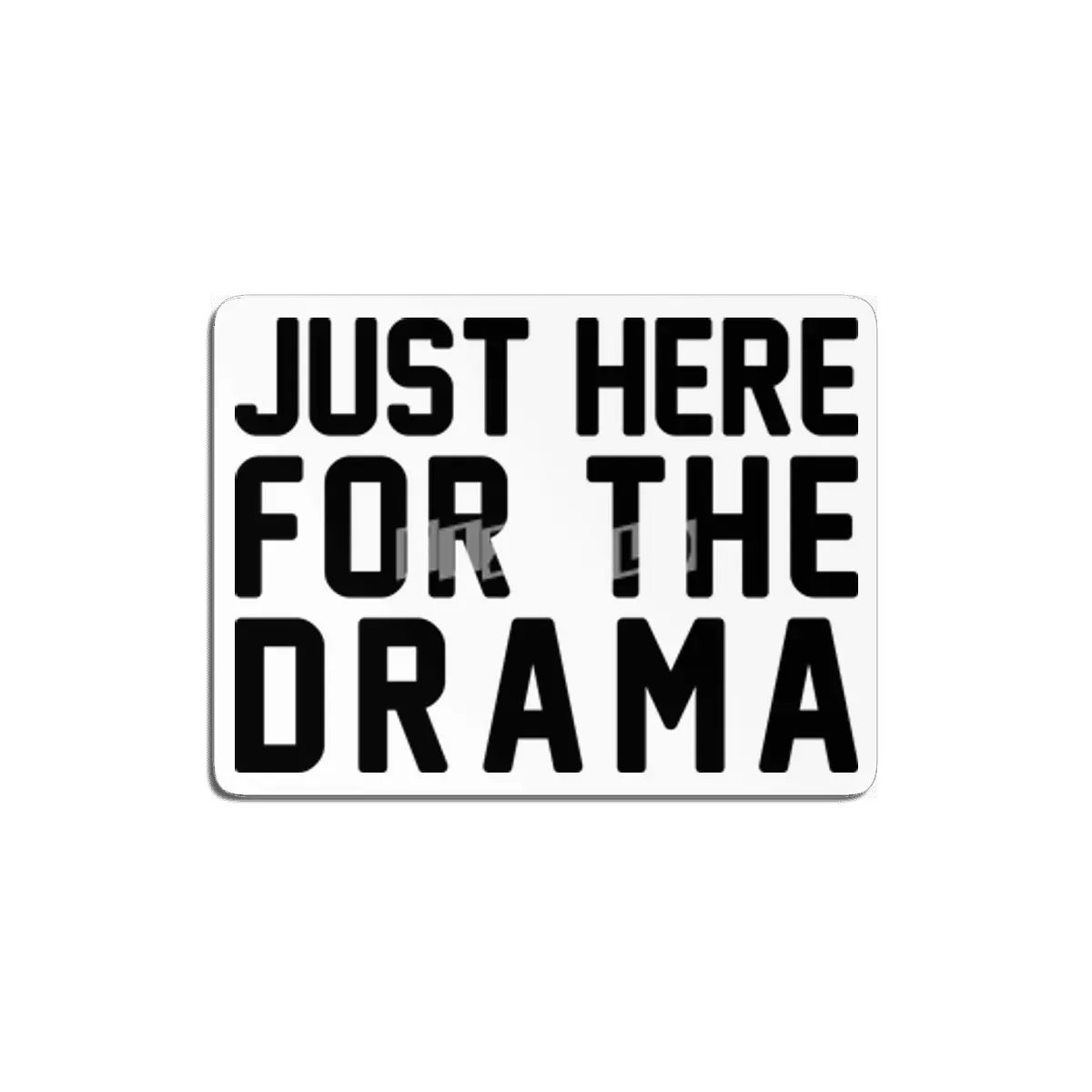 Here for the Drama MDF Tablo