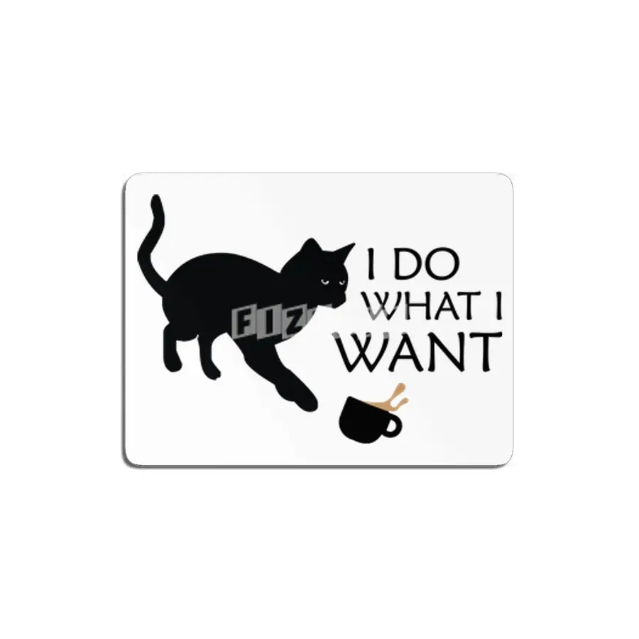 I Do What I Want MDF Tablo