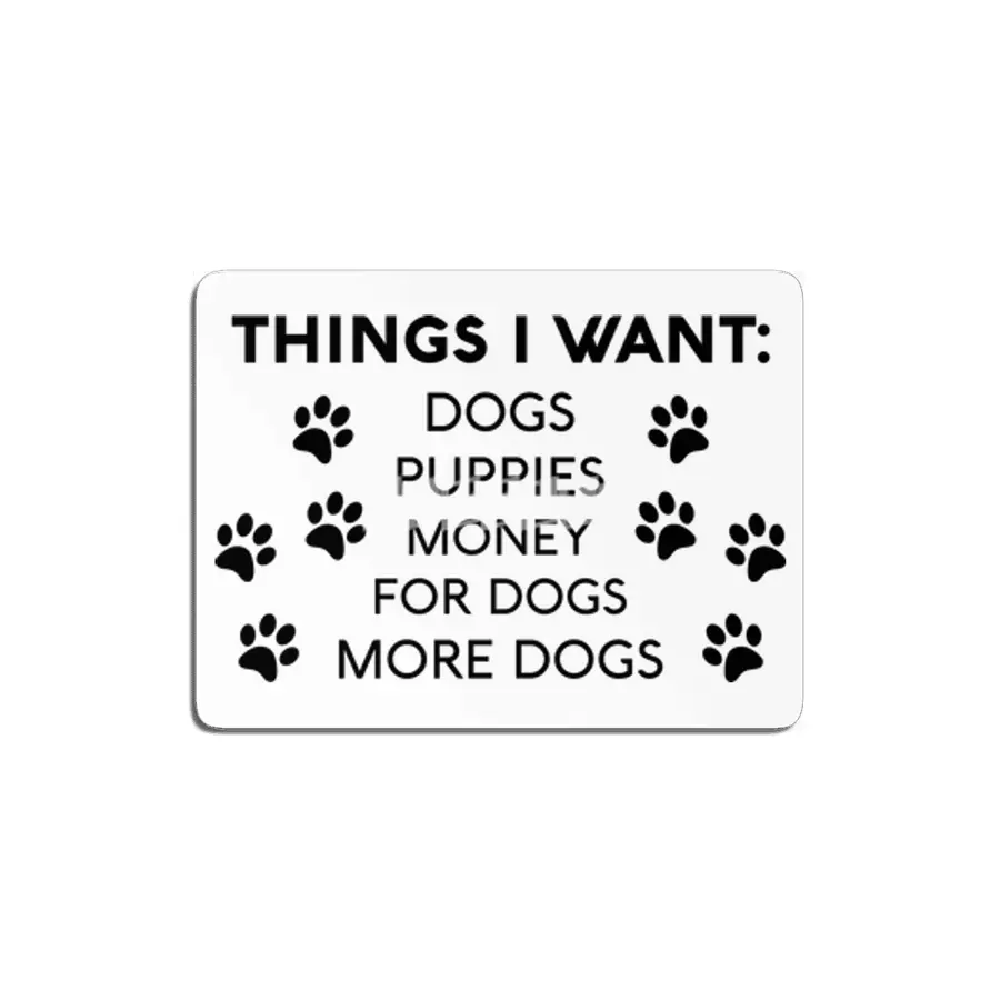 I Want Dogs MDF Tablo