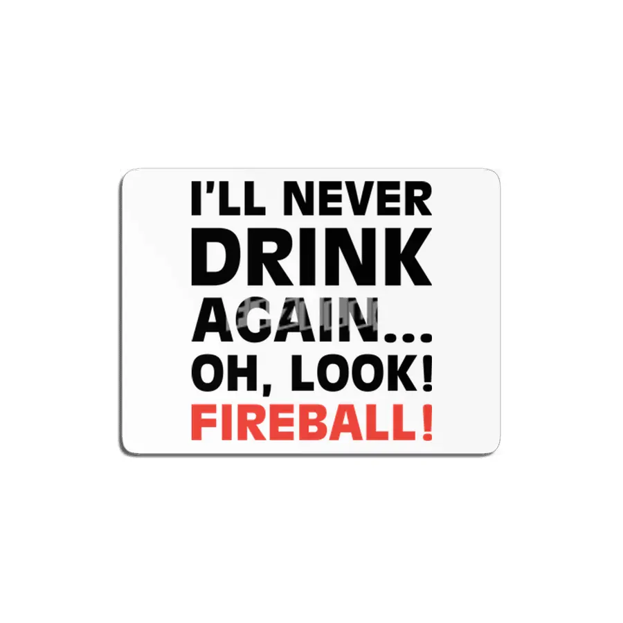 Oh, Look! Fireball! MDF Tablo
