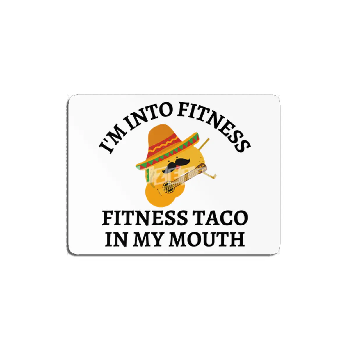 Funny shirt, I'm into fitness taco shirt MDF Tablo