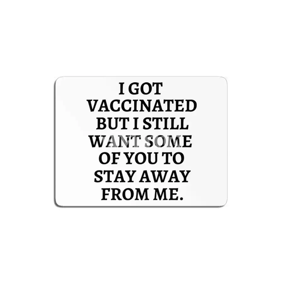 I got vaccinated, pro vaccine, vaccine merch MDF Tablo