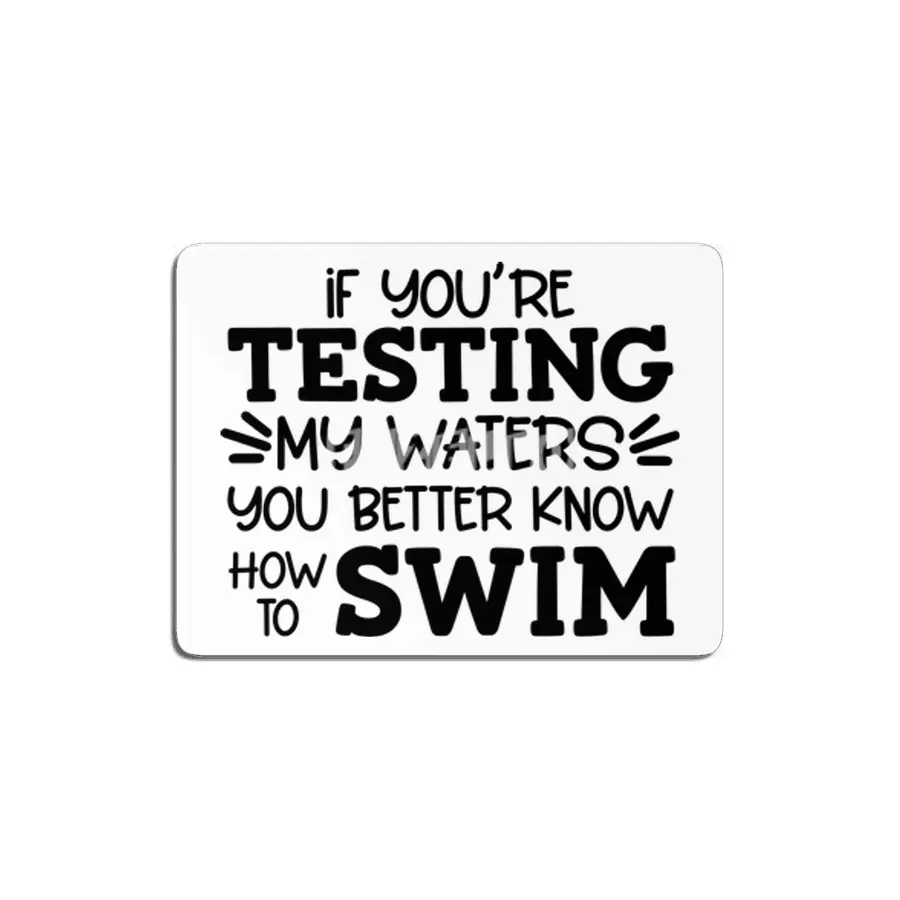 IF YOU'RE TESTING MY WATERS YOU BETTER KNOW MDF Tablo