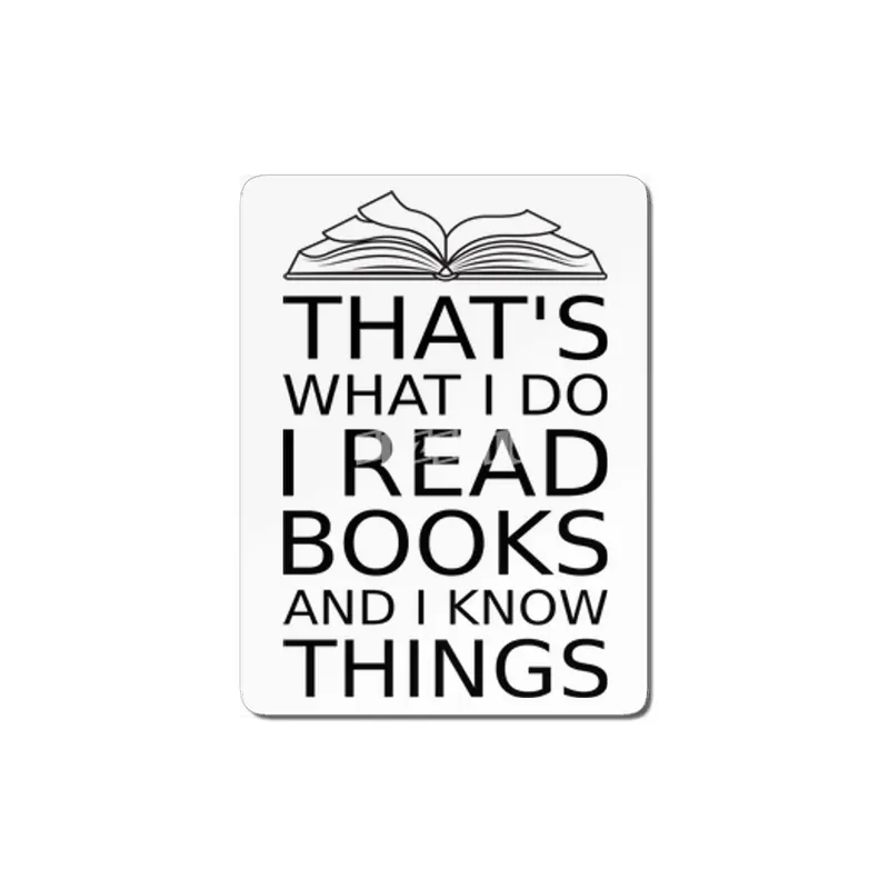 that's what I do I read books and I  know things reading lovers book readers black design MDF Tablo