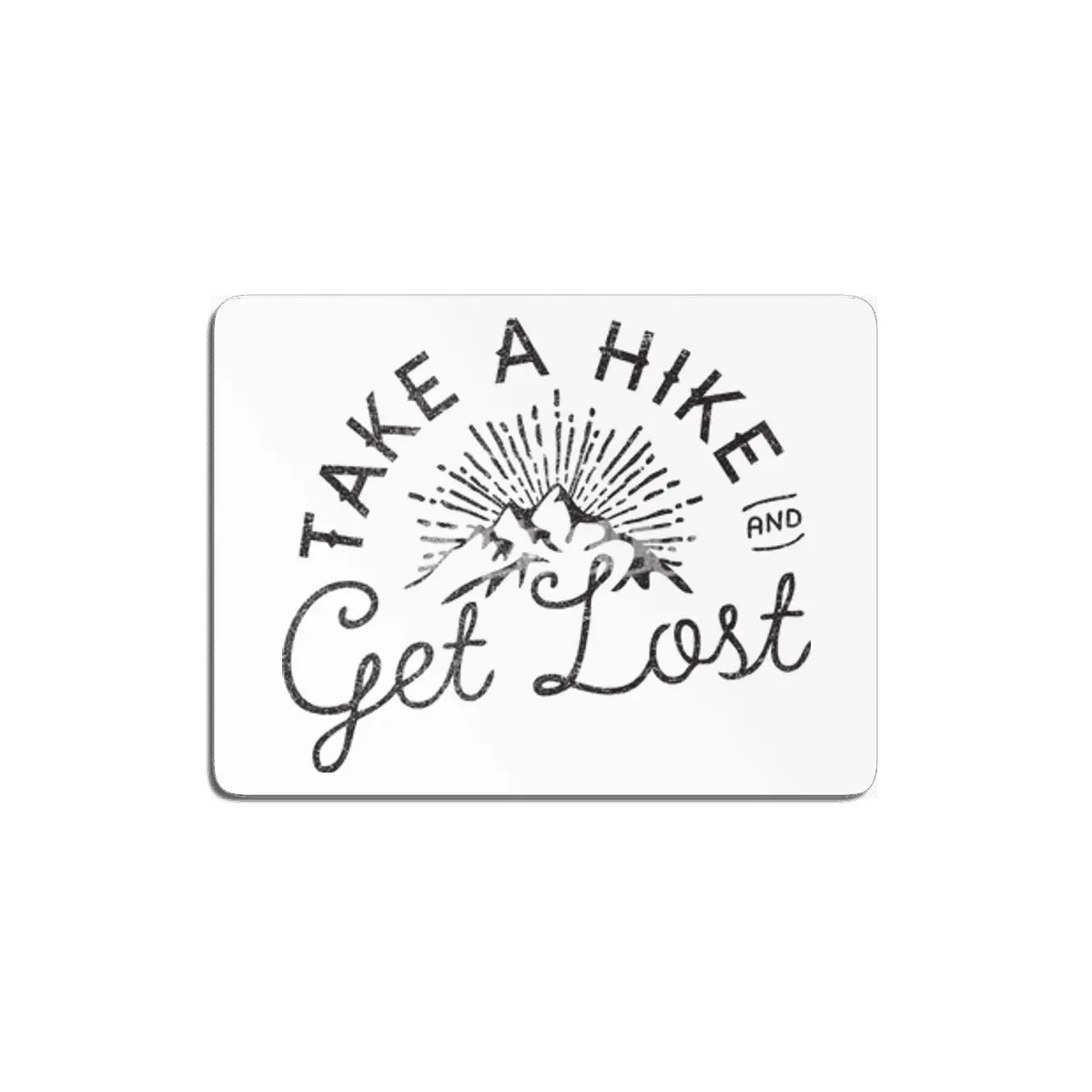 take a hike MDF Tablo