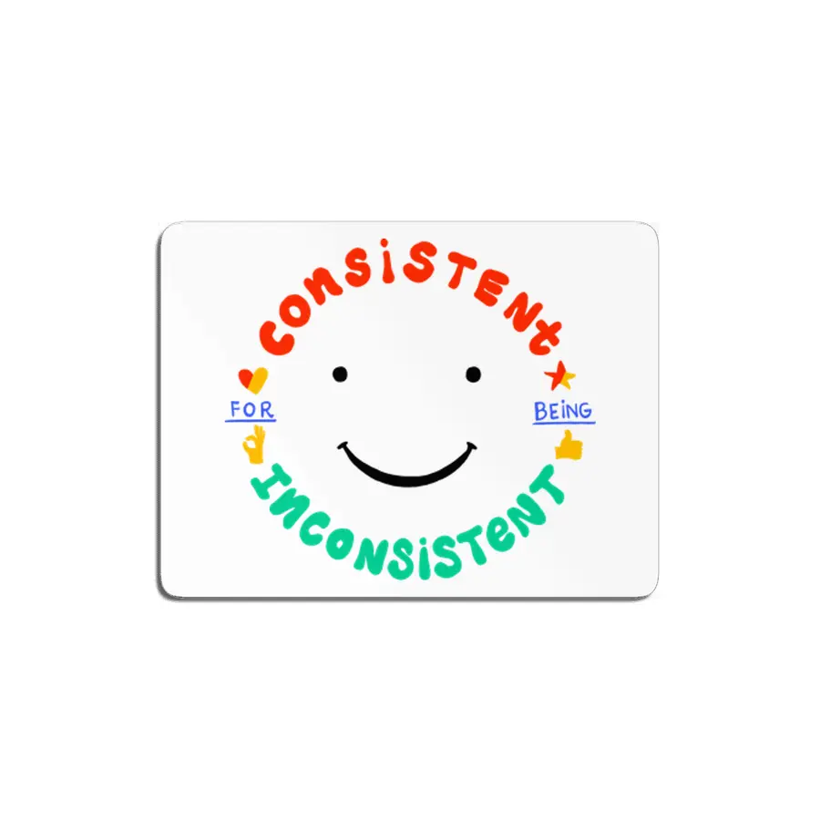 PROUDLY CONSISTENT MDF Tablo