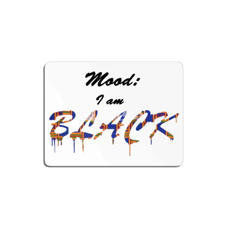 Mood: I am BLACK MDF Tablo