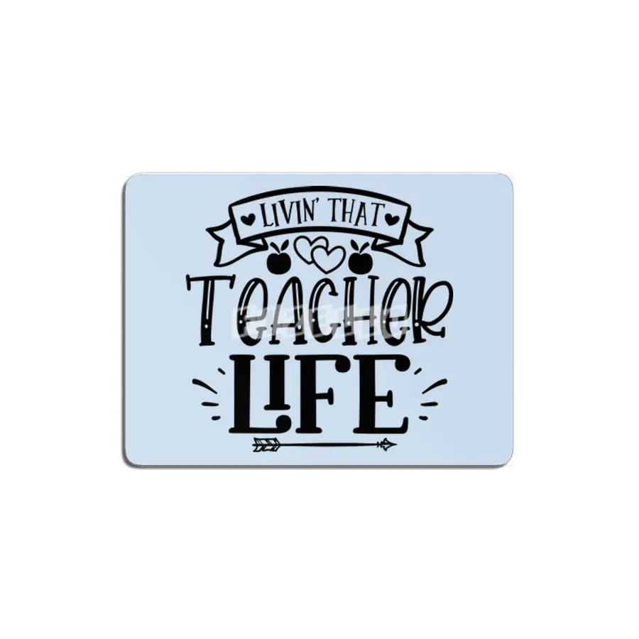 Living That Teacher Day MDF Tablo
