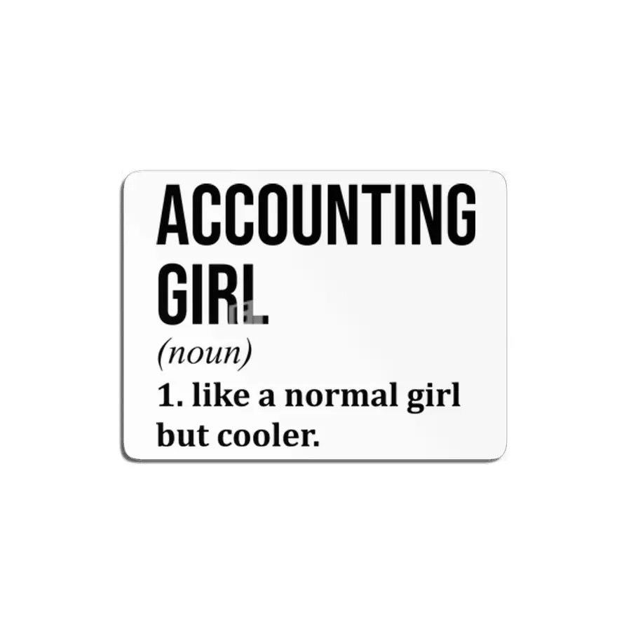 Accounting Girl Funny Saying MDF Tablo