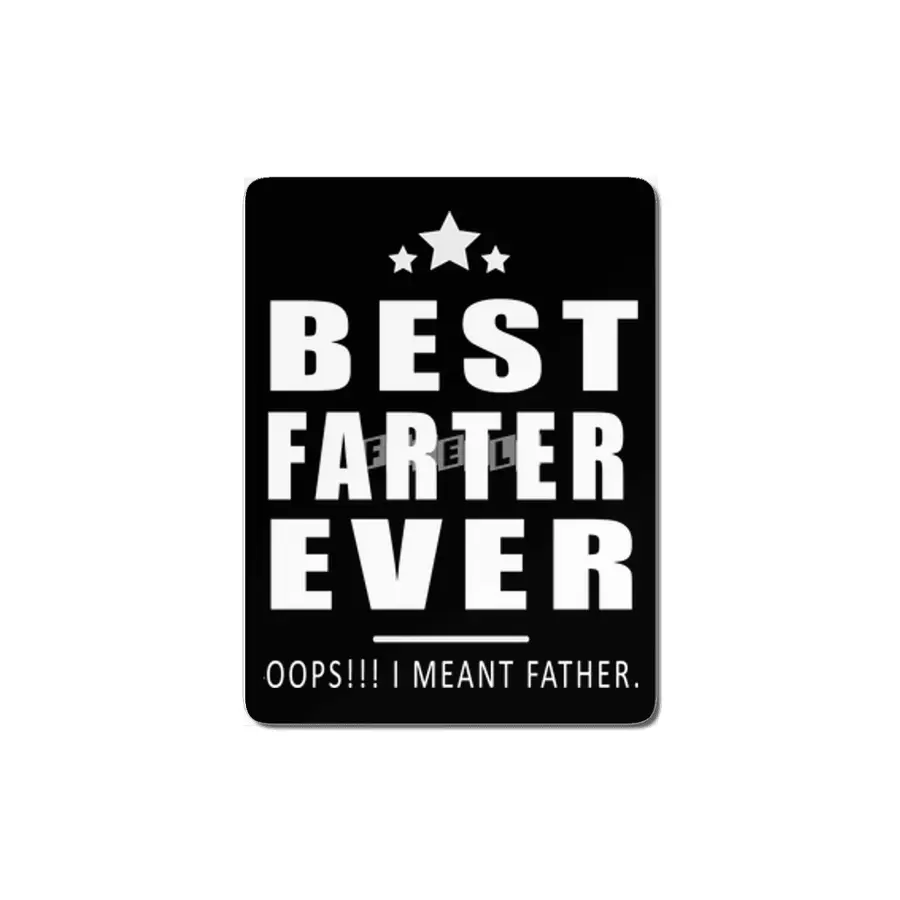best farter father ever MDF Tablo