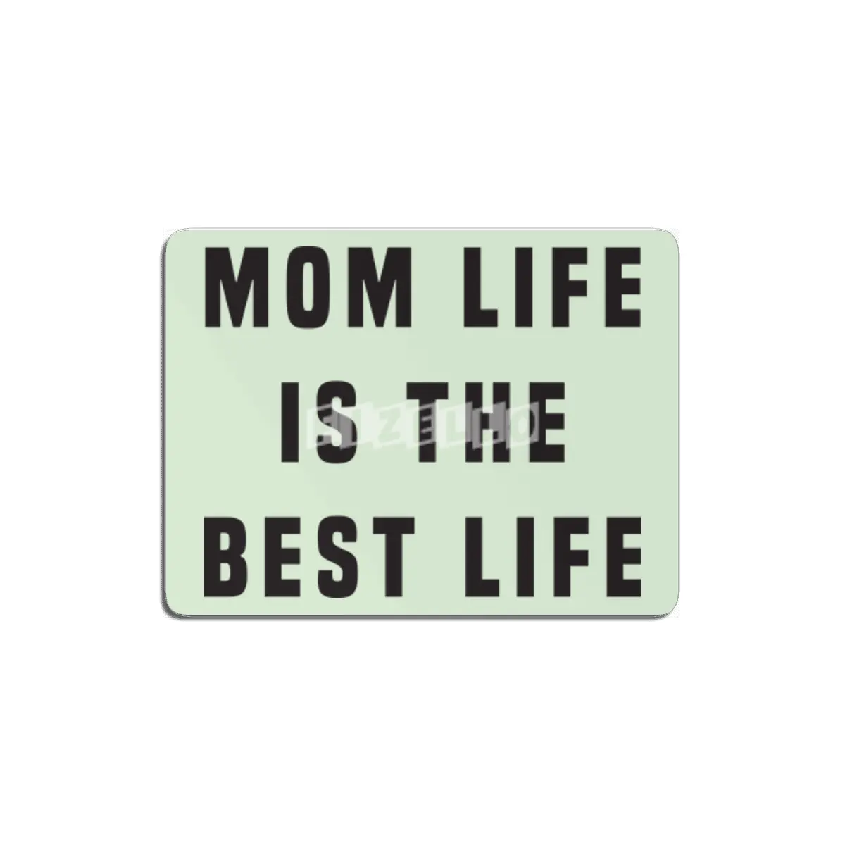 Mom life is the best life MDF Tablo