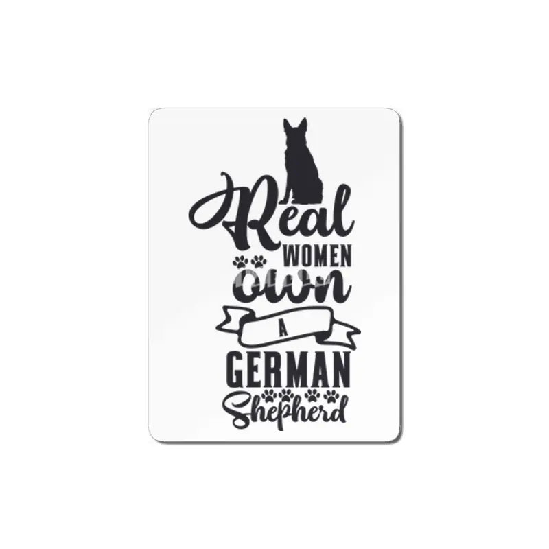 Real Women Own a German Shepherd MDF Tablo