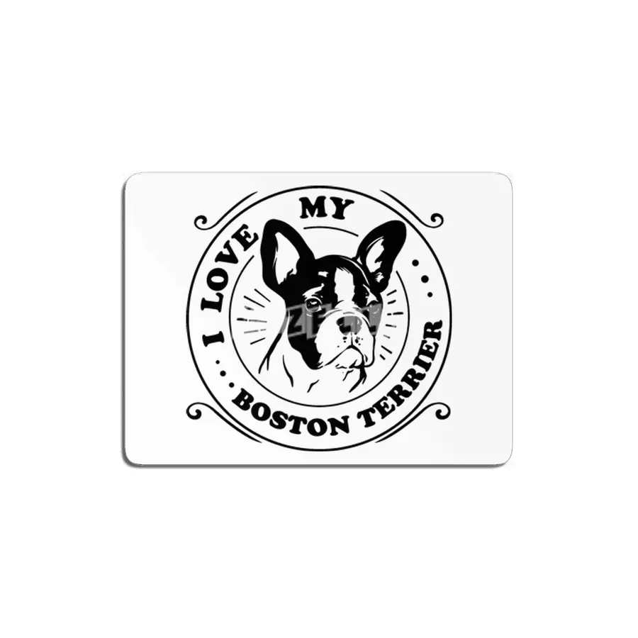 I Love My Boston Terrier MDF Tablo