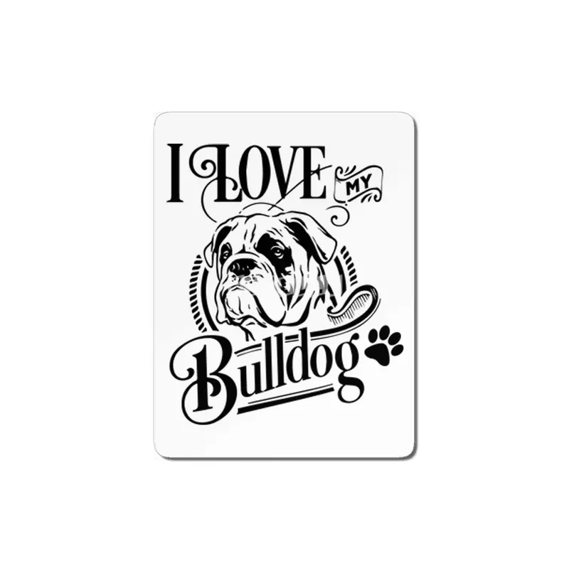 I Love My Bulldog MDF Tablo