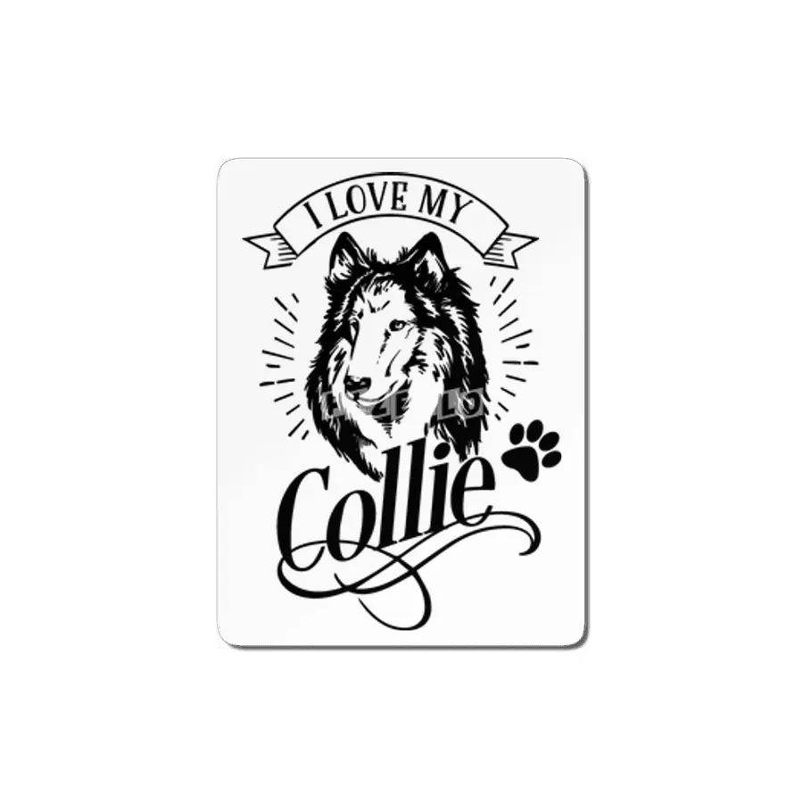 I Love My Collie MDF Tablo