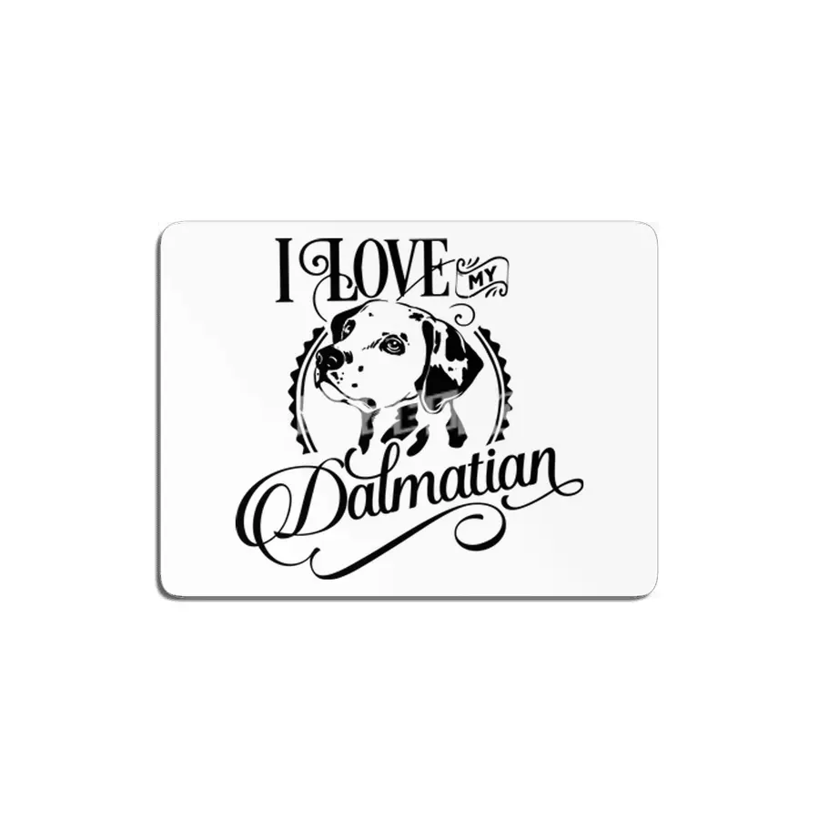 I Love My Dalmatian MDF Tablo