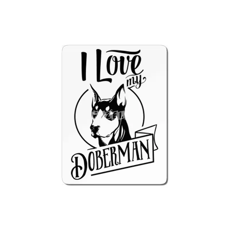 I Love My Doberman MDF Tablo