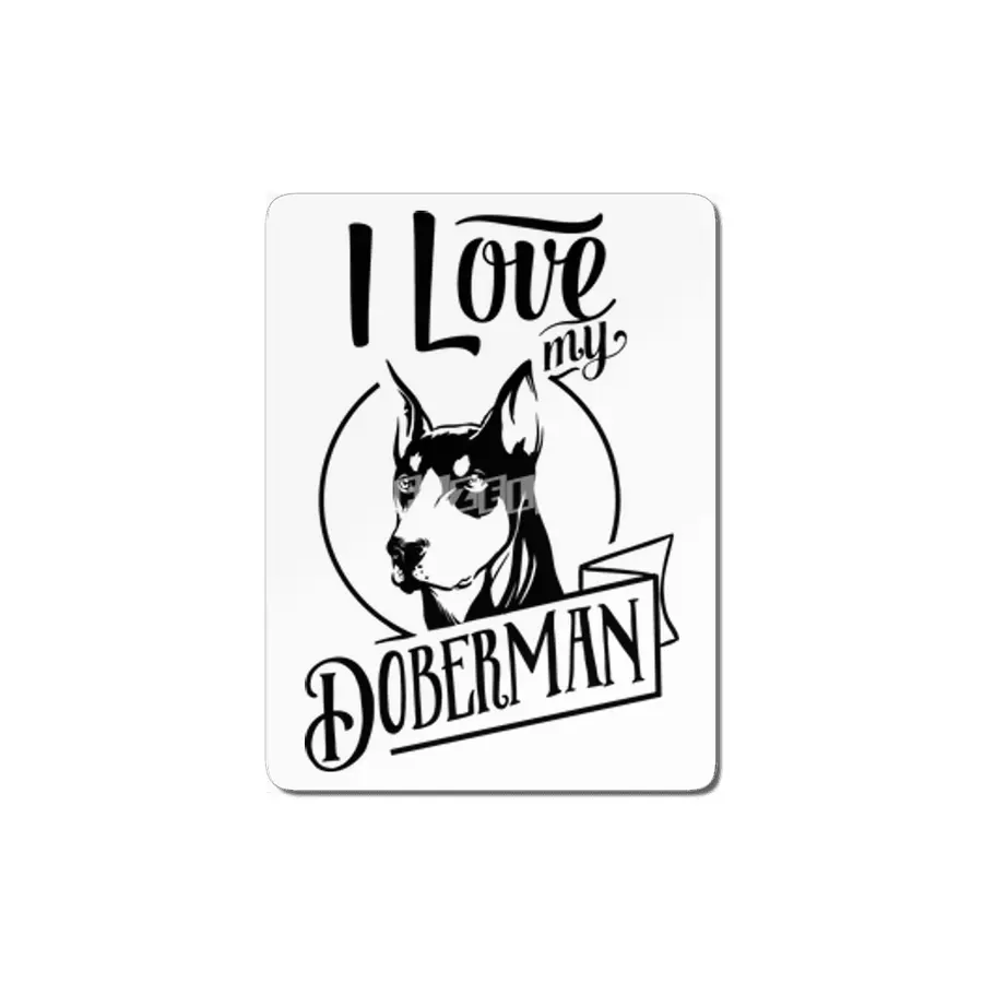 I Love My Doberman MDF Tablo