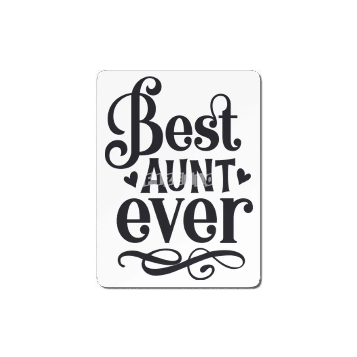 Best Aunt Ever MDF Tablo