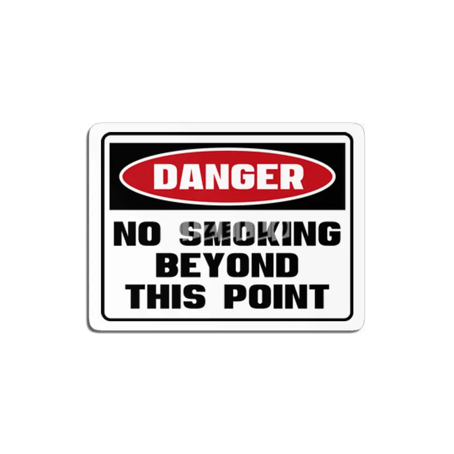 Safety First DANGER! NO SMOKING BEYOND THIS POINT by Danger!Danger!™ MDF Tablo