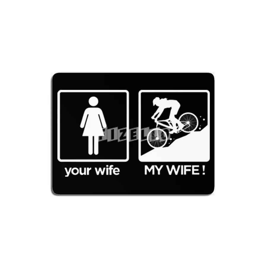 your wife my wife wife t-shirt MDF Tablo