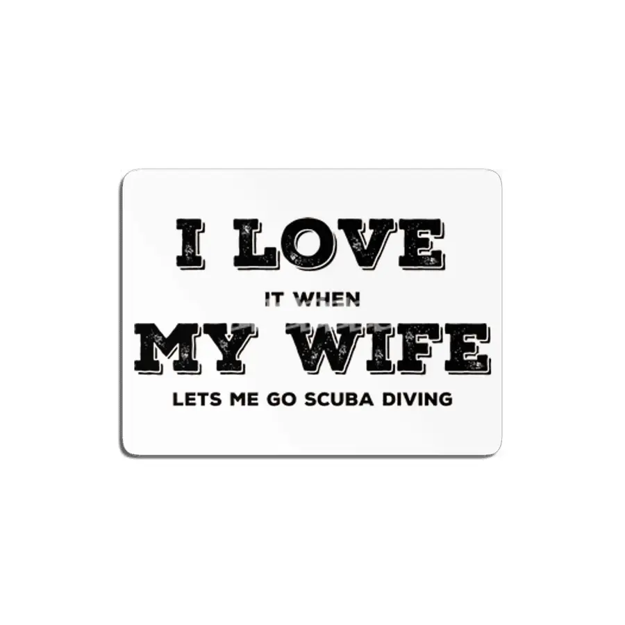 I Love My Wife - Scuba Diving MDF Tablo