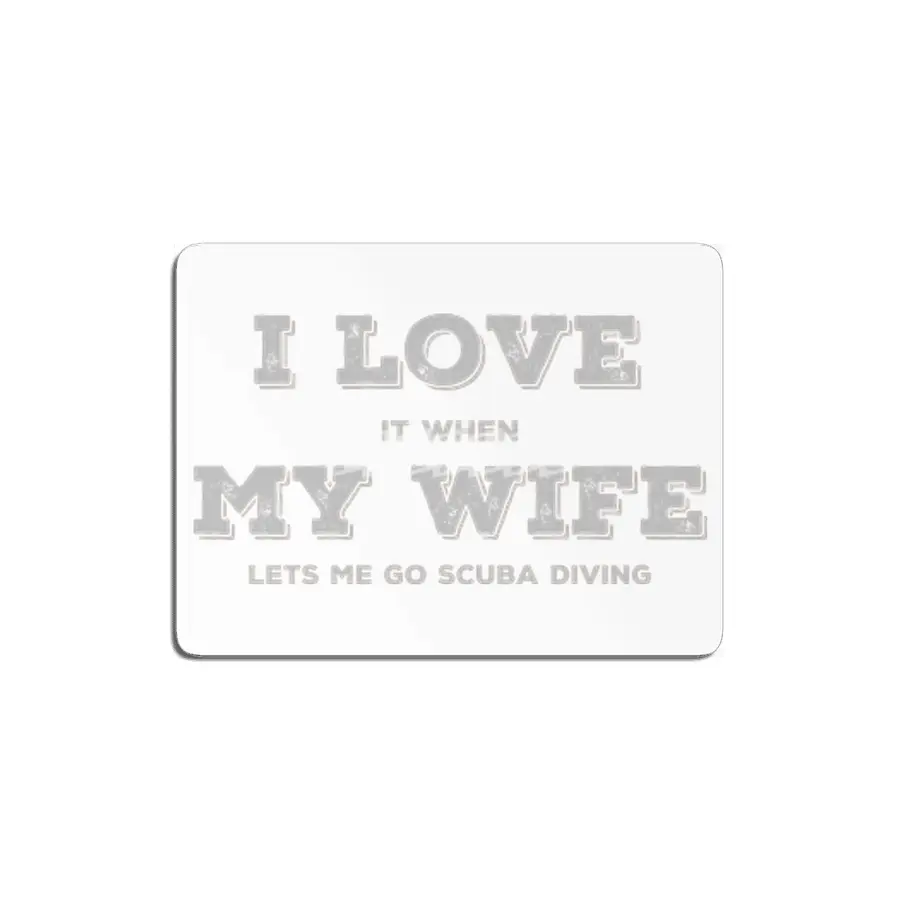 I Love My Wife - Scuba Diving MDF Tablo