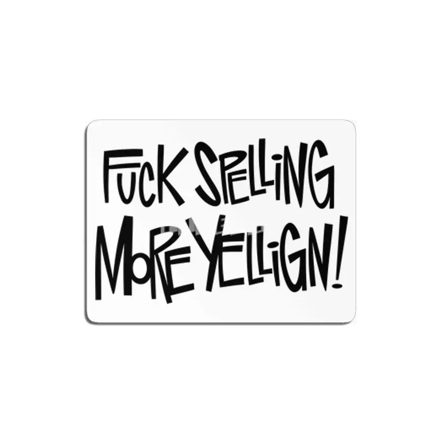 Fuck Spelling! MDF Tablo