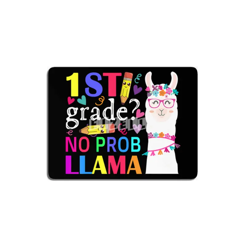 1st grade no prob-llama teacher student first day of school MDF Tablo