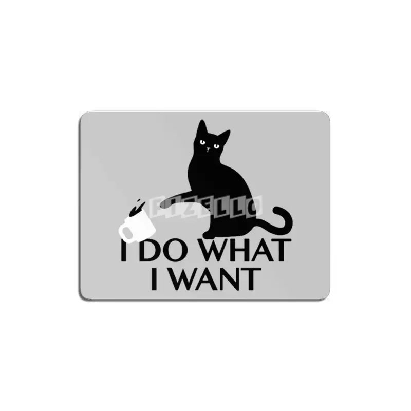 I Do What I  Want Quote Cool Funny MDF Tablo