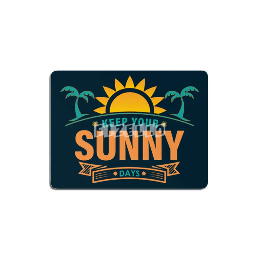 Keep your sunny days summer love MDF Tablo