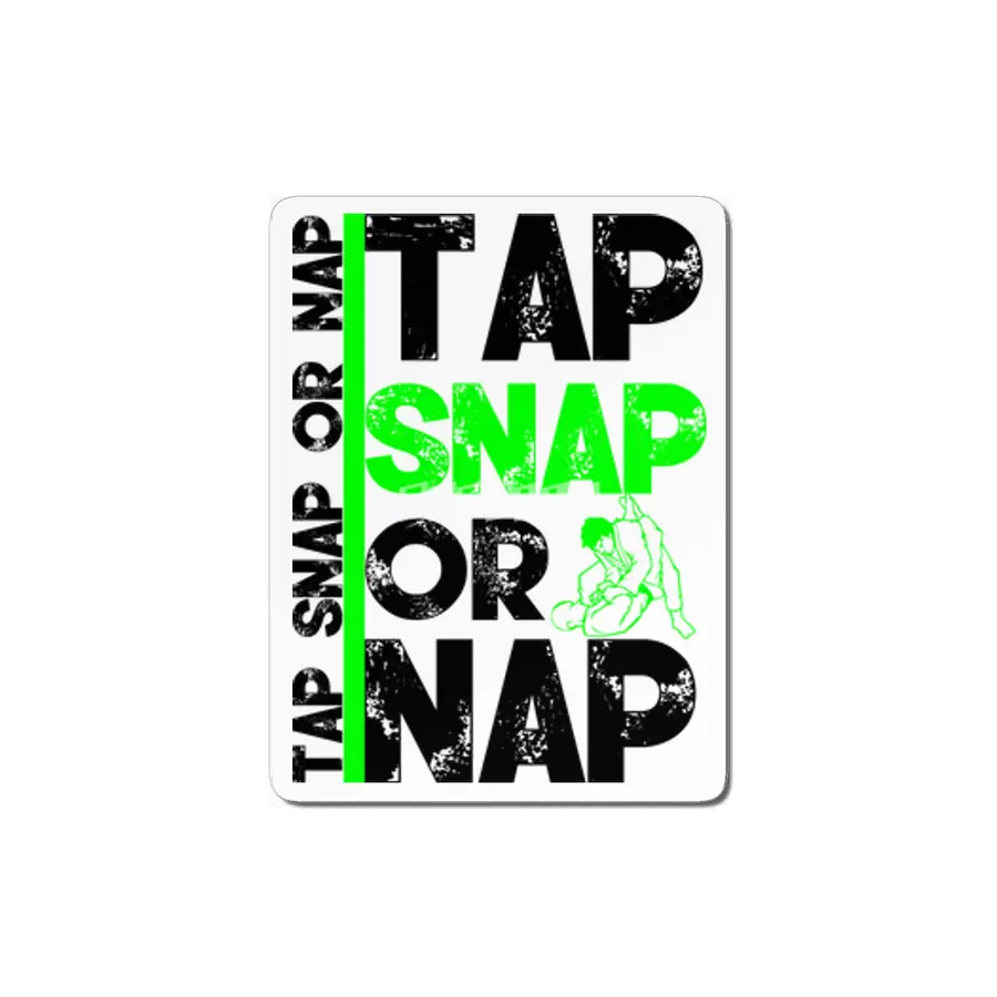 Tap Snap Or Nap Jiu Jitsu BJJ Martial Arts MDF Tablo