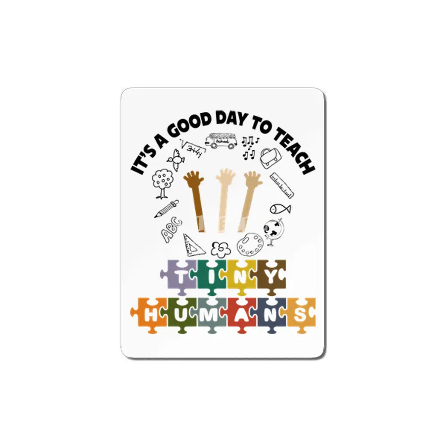 It's A Good Day To Teach Tiny Humans Shirt, Kindergarten Teacher Shirt, Preschool Teacher Shirt MDF Tablo