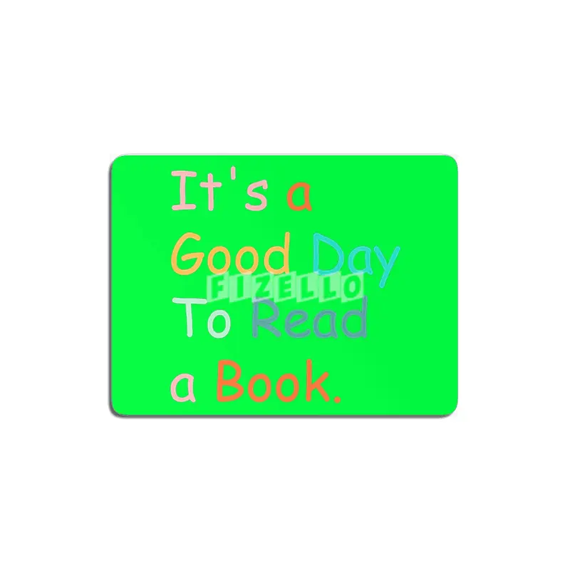 Its a Good Day to Read a Book Fanny Librarian MDF Tablo